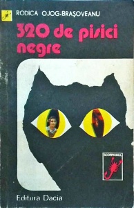 Rodica Ojog-Brasoveanu - 320 de pisici negre