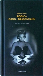Rodica Ojog-Brasoveanu - Cutia cu nasturi (2012)