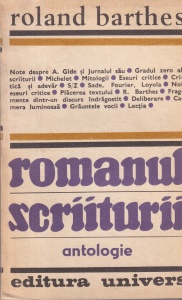 Roland Barthes - Romanul scriiturii. Antologie