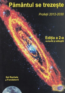 Sal Rachele - Pamantul se trezeste. Profetii 2012-2030