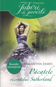 Samantha James - Pacatele vicontelui Sutherland