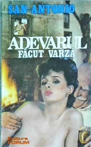 San Antonio - Adevarul facut varza