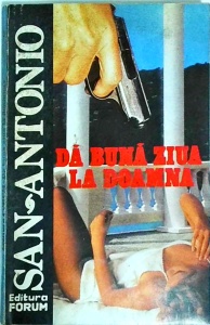 San Antonio - Da buna ziua la doamna