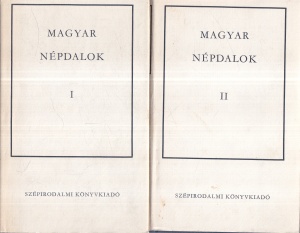 Selectat si adnotat de Katona Imre - Magyar nepdalok, 2 volume