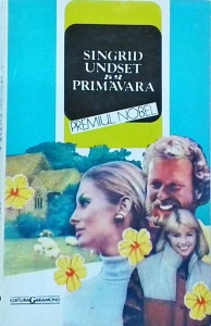 Singrid Undset - Primavara