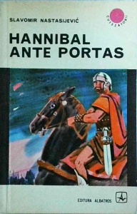 Slavomir Nastasijevic - Hannibal ante Portas