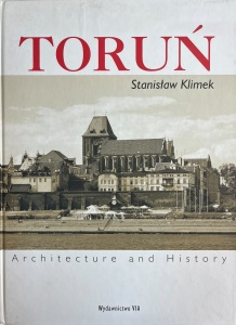 Stanislaw Klimek - Torun. Architecture and history