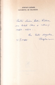 Stefan Cazimir - Alfabetul de tranzitie (cu autograful si dedicatia autorului)