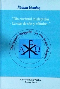 Stelian Gombos - "Din cuvantul inteleptului". La ceas de sfat si sfatuire...