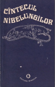 Talmacire de Virgil Tempeanu - Cantecul Nibelungilor. Versiune in proza ritmata dupa textul epopeei medievale germane