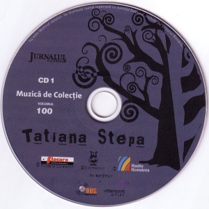 Tatiana Stepa - Muzica de colectie, volumul 100 (2 CD) - Img 3