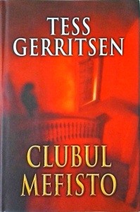Tess Gerritsen - Clubul Mefisto