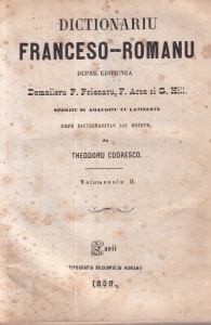 Theodoru Codresco - Dictionariu franceso-romanu. Dupre editiunea Domniloru P. Poenaru, F. Aron si G. Hill. Sporitu si adaugitu cu latineste depe dictionariulu lui Boiste, de Theodoru Codresco, volumul 2 (1859) - Img 2