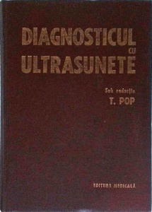 Tiberiu Pop - Diagnosticul cu ultrasunete