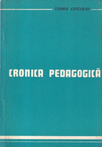 Toma Cocisiu - Cronica pedagogica