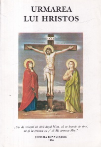 Tomas a Kempis - Urmarea lui Hristos