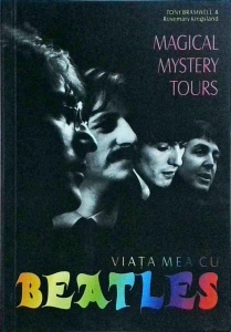 Tony Bramwell - Viata mea cu Beatles