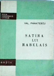Val Panaitescu - Satira lui Rabelais