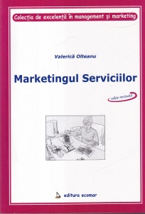 Valerica Olteanu - Marketingul serviciilor. O abordare manageriala