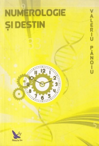 Valeriu Panoiu - Numerologie si destin