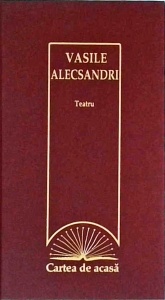Vasile Alecsandri - Teatru