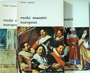 Viktor Lazarev - Vechi maestri europeni, 3 volume