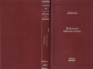 Vintila Corbul - Hollywood infernul viselor