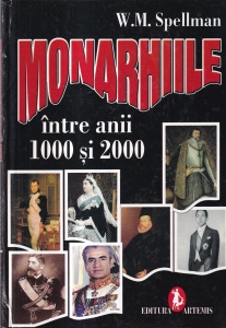 W.M. Spellman - Monarhiile intre anii 1000 si 2000