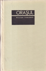 William Faulkner - Orasul