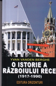 Yvan Vanden Berghe - O istorie a Razboiului Rece