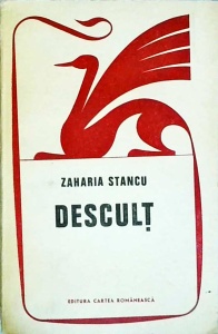 Zaharia Stancu - Descult