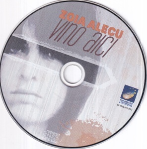 Zoia Alecu - Vino aici - Img 3