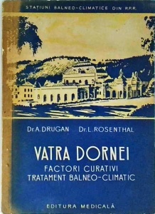 A. Drugan - Vatra Dornei. Factori curativi. Tratament balneo climatic