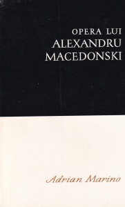 Adrian Marino - Opera lui Alexandru Macedonski