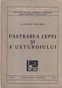 Al. Murtaza, Elena Bucur - Pastrarea cepei si a usturoiului