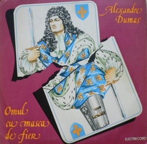 Alexandre Dumas – Omul cu masca de fier (doua viniluri)