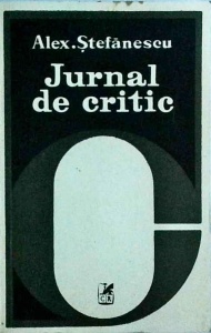 Alexandru Stefanescu - Jurnal de critic