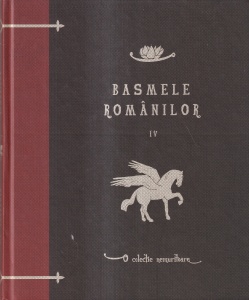 Alexandru Vasiliu, I.C. Fundescu - Basmele romanilor, volumul 4
