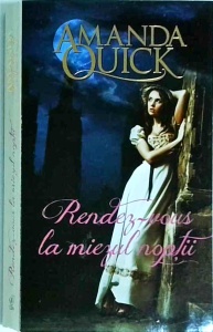 Amanda Quick - Rendez-vous la miezul noptii