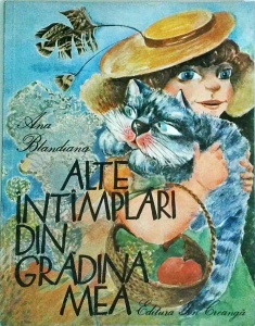 Ana Blandiana - Alte intamplari din gradina mea
