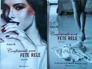 Anays M. - Confesiunile unei fete rele, 2 volume