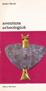 Andre Parrot - Aventura arheologica