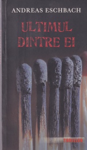 Andreas Eschbach - Ultimul dintre ei
