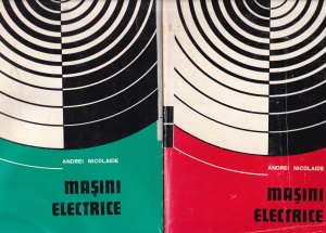 Andrei Nicolaide - Masini electrice, 2 volume