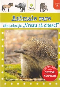 Animale Rare. Din colecţia Vreau să citesc!
