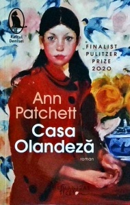 Ann Patchett - Casa Olandeza