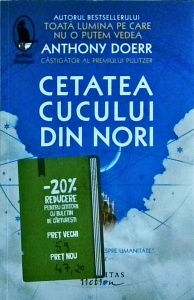 Anthony Doerr - Cetatea cucului din nori