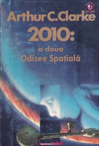 Arthur C. Clarke - 2010: a doua Odisee Spatiala