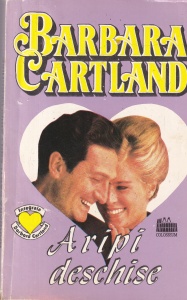 Barbara Cartland - Aripi deschise