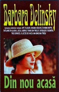 Barbara Delinsky - Din nou acasa
